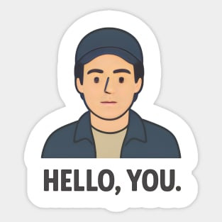 Hello, You Sticker